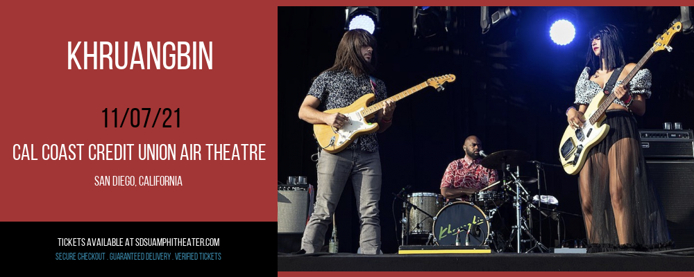 Khruangbin at Cal Coast Credit Union Air Theatre tickets Khruangbin at Cal Coast Credit Union Air Theatre