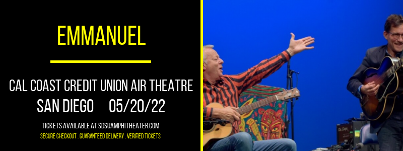 Emmanuel at Cal Coast Credit Union Air Theatre tickets Emmanuel at Cal Coast Credit Union Air Theatre