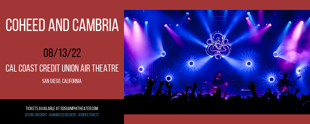 Coheed and Cambria at Cal Coast Credit Union Air Theatre tickets Coheed and Cambria at Cal Coast Credit Union Air Theatre