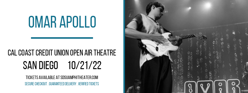 Omar Apollo at Cal Coast Credit Union Air Theatre tickets Omar Apollo at Cal Coast Credit Union Air Theatre