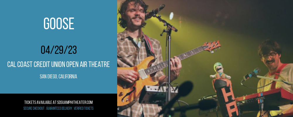 Goose at Cal Coast Credit Union Air Theatre tickets Goose at Cal Coast Credit Union Air Theatre