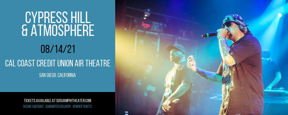 Cypress Hill & Atmosphere at Cal Coast Credit Union Air Theatre