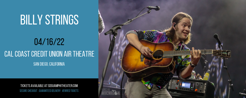 Billy Strings at Cal Coast Credit Union Air Theatre tickets Billy Strings at Cal Coast Credit Union Air Theatre