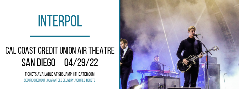 Interpol at Cal Coast Credit Union Air Theatre tickets Interpol at Cal Coast Credit Union Air Theatre