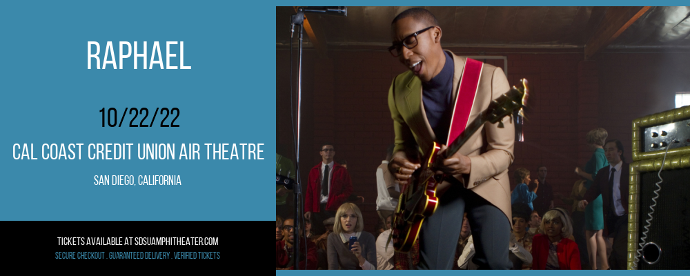 Raphael at Cal Coast Credit Union Air Theatre tickets Raphael at Cal Coast Credit Union Air Theatre