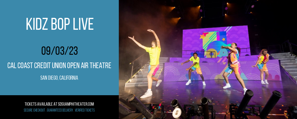 Kidz Bop Live at Cal Coast Credit Union Air Theatre tickets Kidz Bop Live at Cal Coast Credit Union Air Theatre