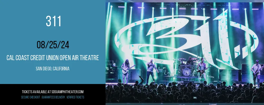 311 at Cal Coast Credit Union Open Air Theatre